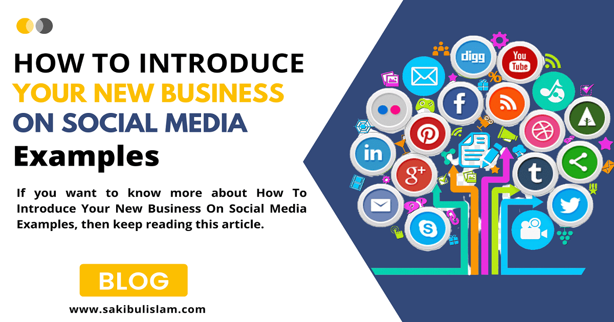 How To Introduce Your New Business On Social Media Examples