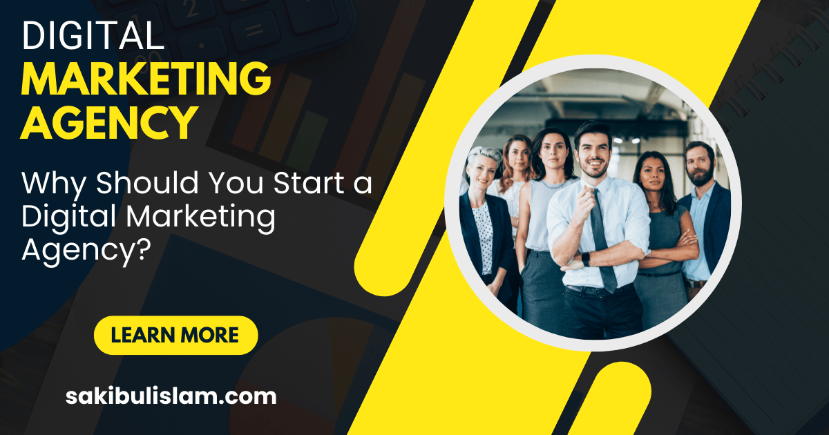 How To Start A Digital Marketing Agency With No Experience