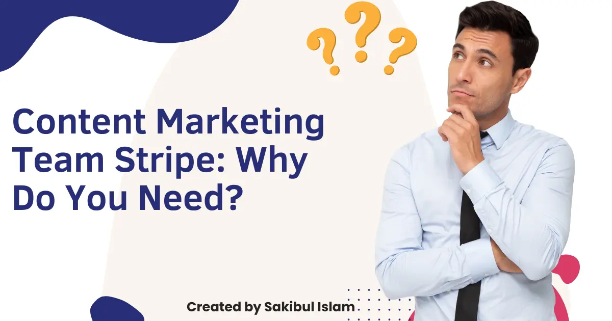 Content Marketing Team Stripe